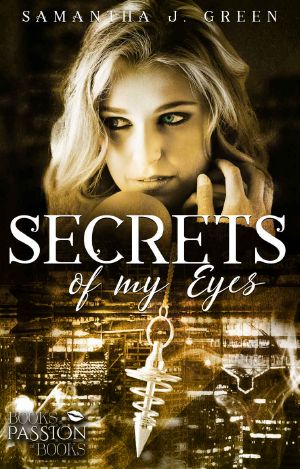 [Secrets of Eyes 03] • Secrets of My Eyes